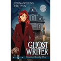 Ghost Writer: A Cozy Mystery with a Ghostly Twist