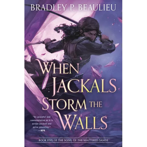 When Jackals Storm the Walls