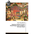 Applying Vladimir Propp's Morphology of the Folktale in Nicholas Spark