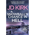 A Snowball's Chance in Hell