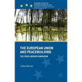 The European Union and Peacebuilding: The Cross-Border Dimension