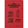 The Detroit Neighborhood Guidebook