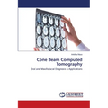 Cone Beam Computed Tomography