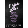 A Love so Deep