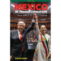 Mexico in Transformation - from AMLO to Claudia: A 'new Mexican revolution' in the time of Trump