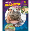 The 10 Deadliest Animals