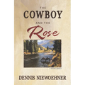 The Cowboy and the Rose