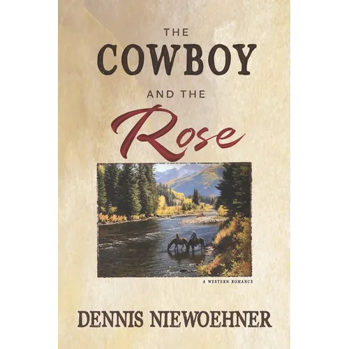 The Cowboy and the Rose
