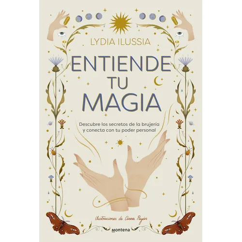 Entiende Tu Magia / Understand Your Magic