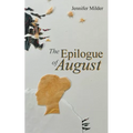The Epilogue of August