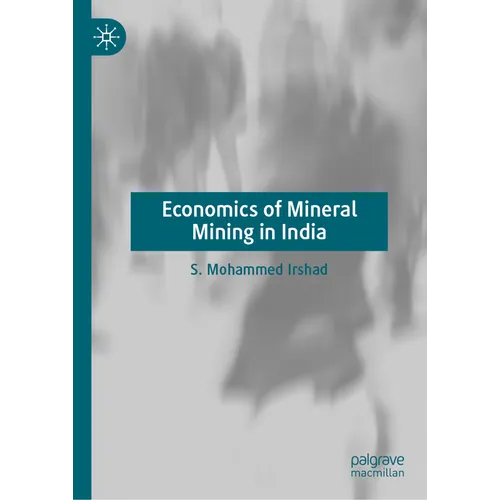 Economics of Mineral Mining in India