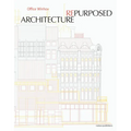 Architecture Repurposed