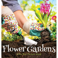 Flower Gardens, A No Text Picture Book: A Calming Gift for Alzheimer Patients and Senior Citizens Living With Dementia