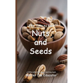 It's Time to Eat Nuts and Seeds