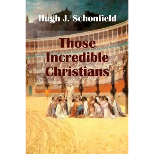 Those Incredible Christians