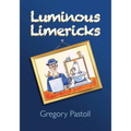 Luminous Limericks