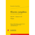 Oeuvres Completes. Tome II: Voyages