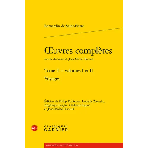 Oeuvres Completes. Tome II: Voyages