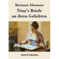 Nina's Briefe an ihren Geliebten