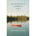 Adirondack Summer, 1969