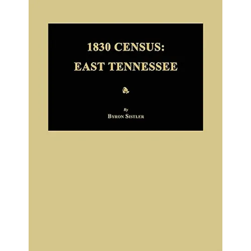 1830 Census: East Tennessee
