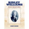 Ridley Williams: His Life and Epic Cattle Drive