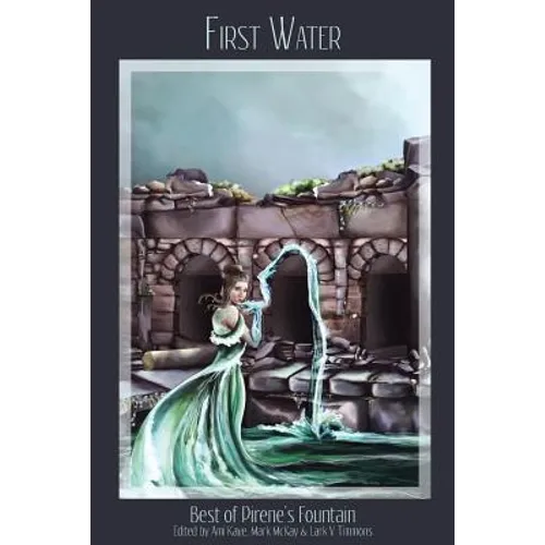 First Water: Best of Pirene's Fountain