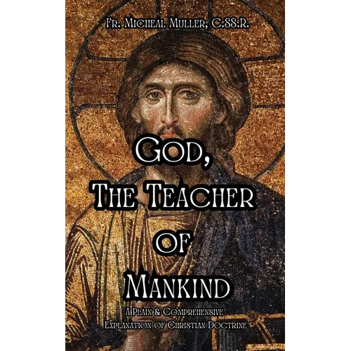 God, The Teacher of Mankind