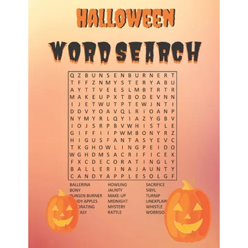 Halloween Word Search: Halloween Themes - Word Search For Kids, Teens, Adults & Seniors - 40 Puzzles With Solutions - 8.5" by 11"