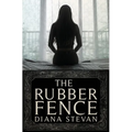 The Rubber Fence