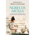Nubes de Arcilla / Clouds of Clay
