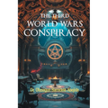 The Third World Wars Conspiracy