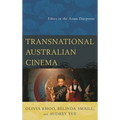 Transnational Australian Cinema: Ethics in the Asian Diasporas