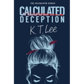 Calculated Deception: The Calculated Series: Book 1