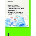 Chirurgische Sofortmaßnahmen