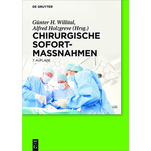 Chirurgische Sofortmaßnahmen