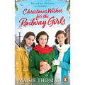 Christmas Wishes for the Railway Girls