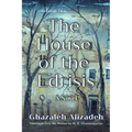 The House of the Edrisis: A Novel, Volume Two