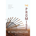 The Promise of Infrastructure