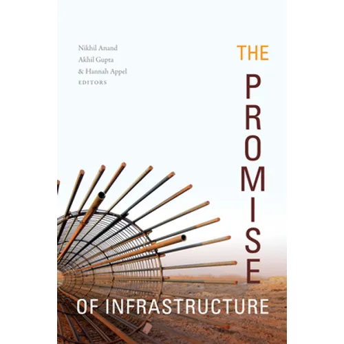 The Promise of Infrastructure