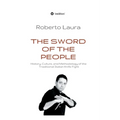 The Sword of the People: History, Culture, and Methodology of the Traditional Italian Knife Fight
