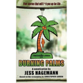 Burning Palms: The Novelization
