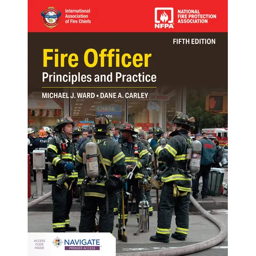 Fire Officer: Principles and Practice, Fifth Edition