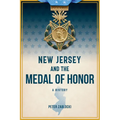 New Jersey and the Medal of Honor: A History