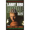 Drive: The Story of My Life