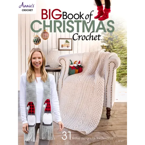 Big Book of Christmas Crochet