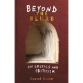 Beyond the Blurb: On Critics and Criticism