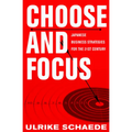 Choose and Focus