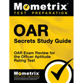 Oar Secrets Study Guide: Oar Exam Review for the Officer Aptitude Rating Test