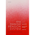 The Danish Pension System: Design, Performance, and Challenges